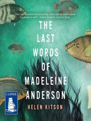 cover image of The Last Words of Madeleine Anderson